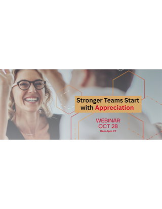 FOR IMMEDIATE RELEASE: Appreciation at Work to Host High-Impact Webinar to HR Professionals on Retention, Recruitment, and Remote Engagement
