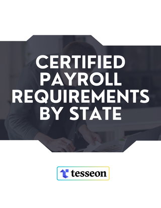  Certified Payroll Requirements by State