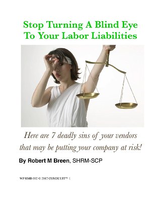 Stop Turning A Blind Eye To Your Labor Liabilities