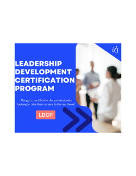 Leadership Development Certification Program (LDCP)