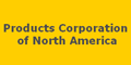 Products Corporation of North America