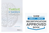 Thrive By Design: The Neuroscience That Drives High-Performance Cultures by Don Rheem