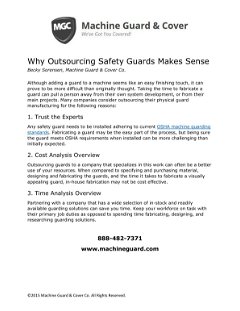 Why Outsourcing Safety Guards Makes Sense