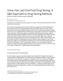 Urine, Hair, and Oral Fluid Drug Testing: A Q&A Approach to Drug Testing Methods