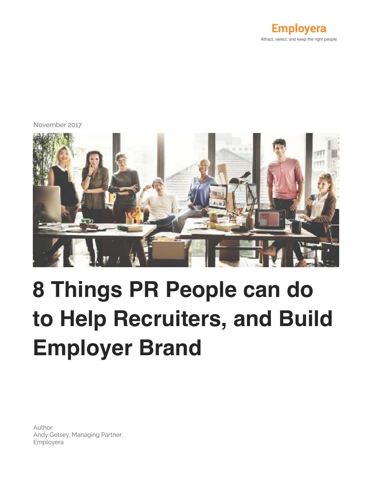 8 Ways PR People Can Help Recruiters and Build Employer Brand