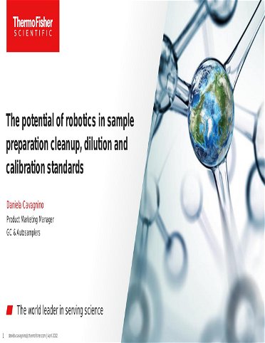 The Potential of Robotics in Sample Preparation Cleanup, Dilution and Calibration Standards