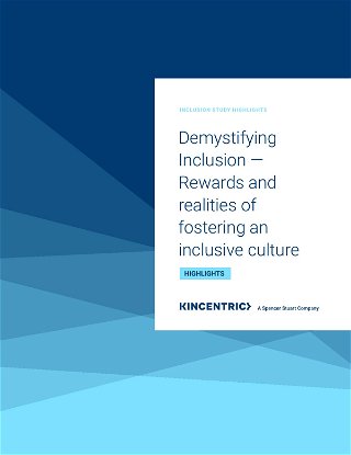 Demystifying Inclusion — Rewards and realities of fostering an inclusive culture