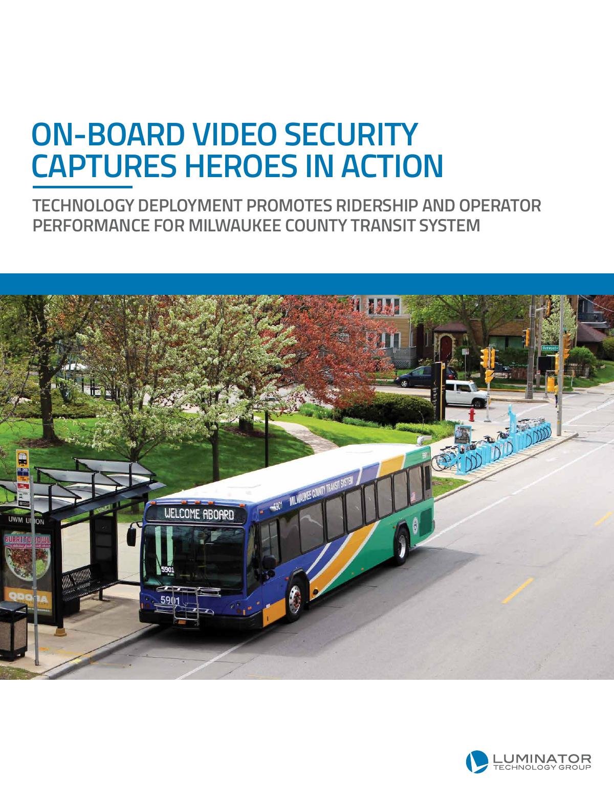 On-Board Video Security Captures Heroes in Action
