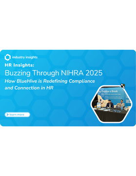 Buzzing Through NIHRA 2025: How BlueHive is Redefining Compliance and Connection in HR