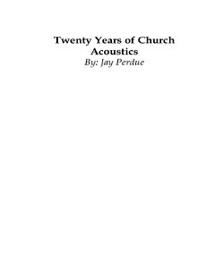 Twenty Years of Church Acoustics