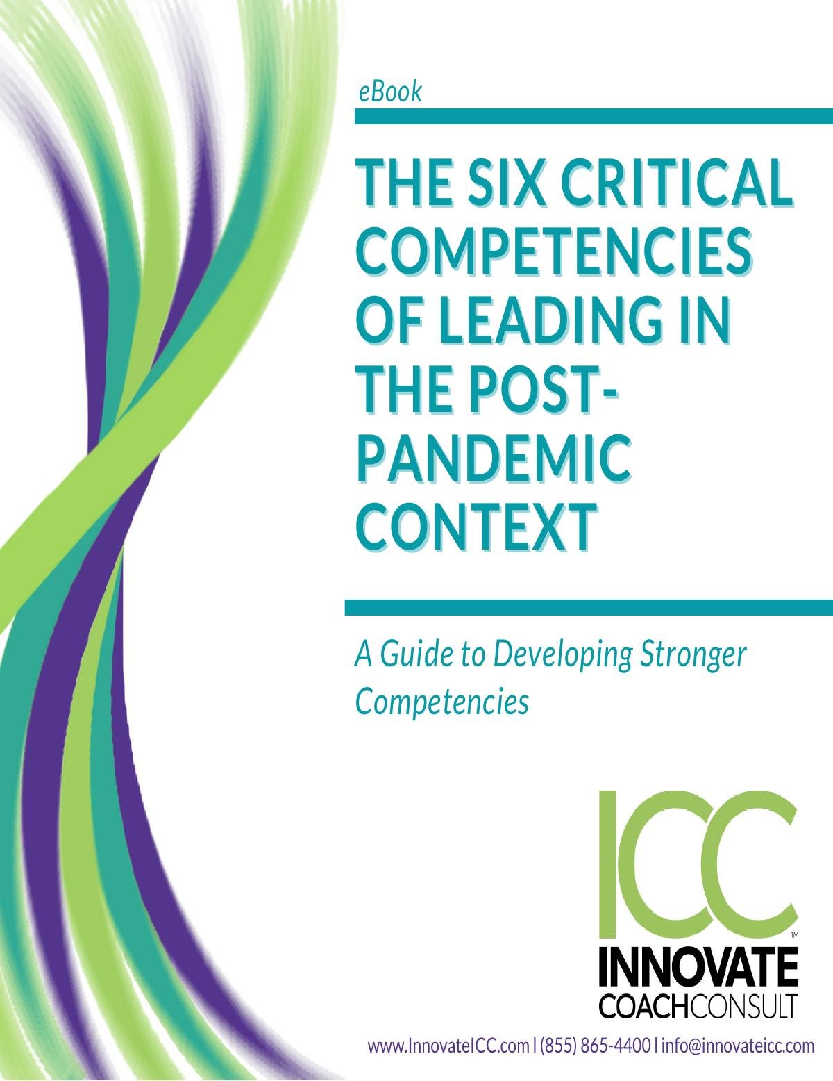 The Six Critical Competencies of Leading in the Post-Pandemic Context