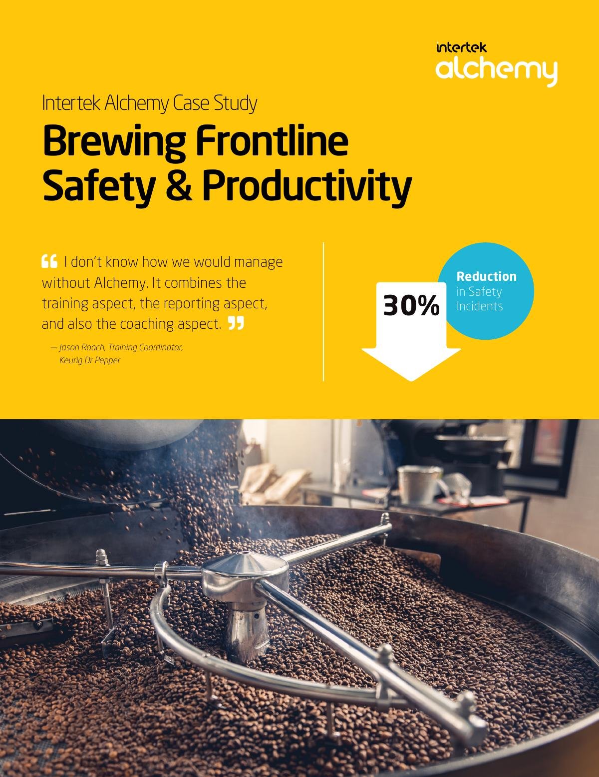 Intertek Alchemy & Keurig Dr Pepper - Brewing Frontline Safety & Productivity