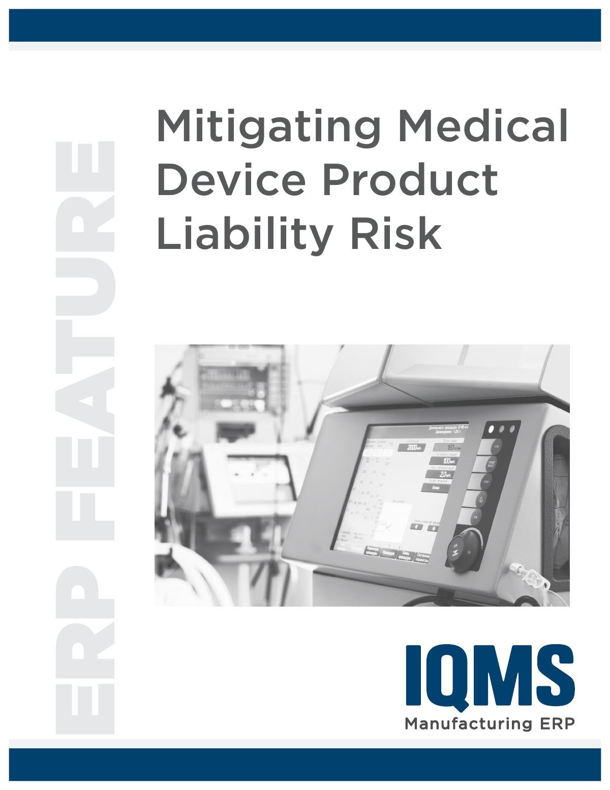Mitigating Medical Device Product Liability Risk