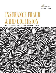 Insurance Fraud and Bid Collusion