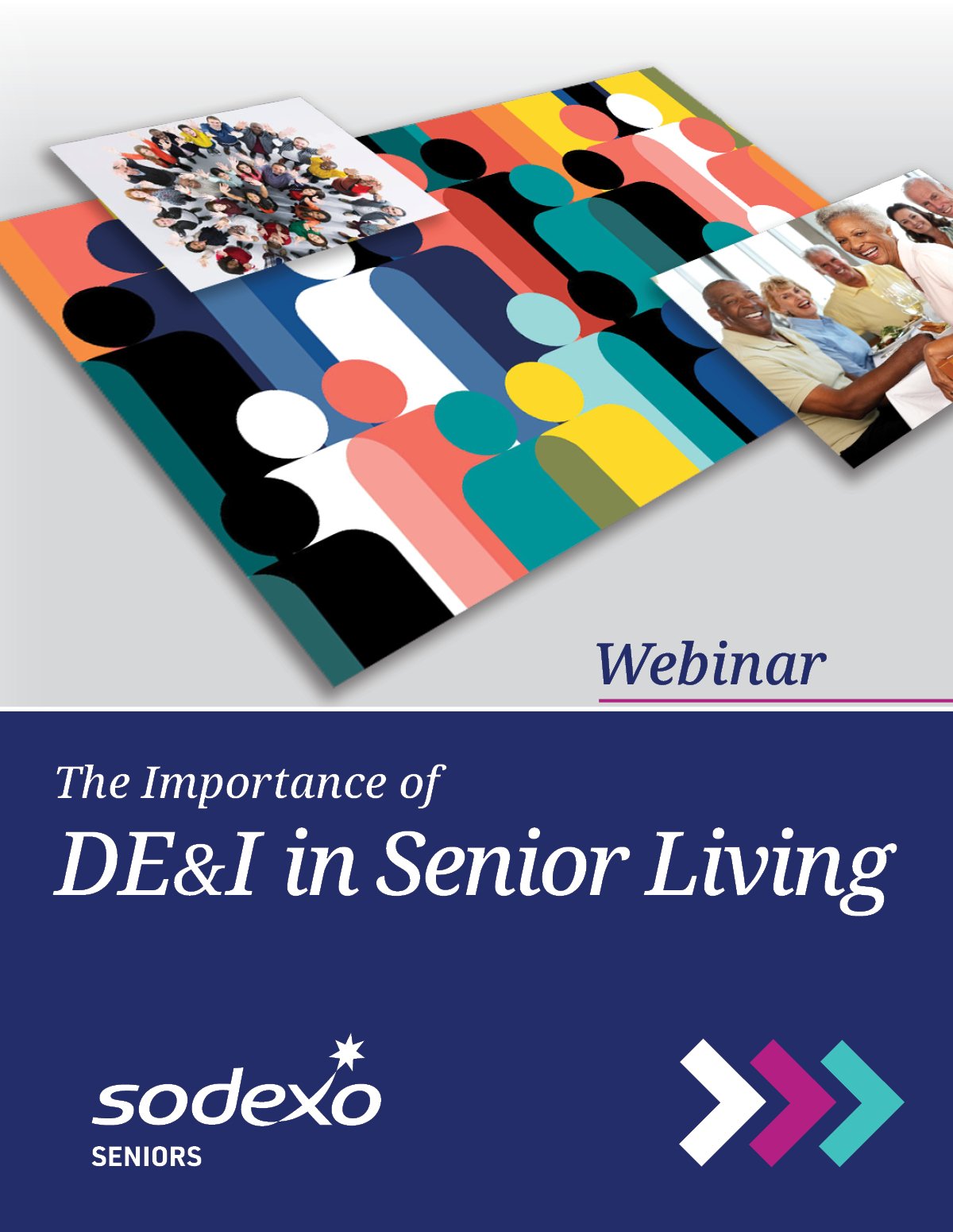 WEBINAR - Diversity, Equity & Inclusion and Its Importance in Senior Living