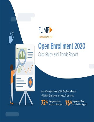 Open Enrollment 2020: Case Study and Trends Report