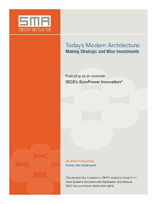 Making Strategic and Wise Investments for Policy Administration & Other Systems