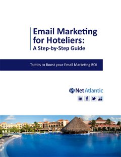 Email Marketing for Hoteliers: A Step-by-Step Guide