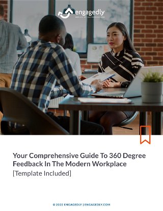 Your Comprehensive Guide To 360 Degree Feedback In The Modern Workplace [Template Included]