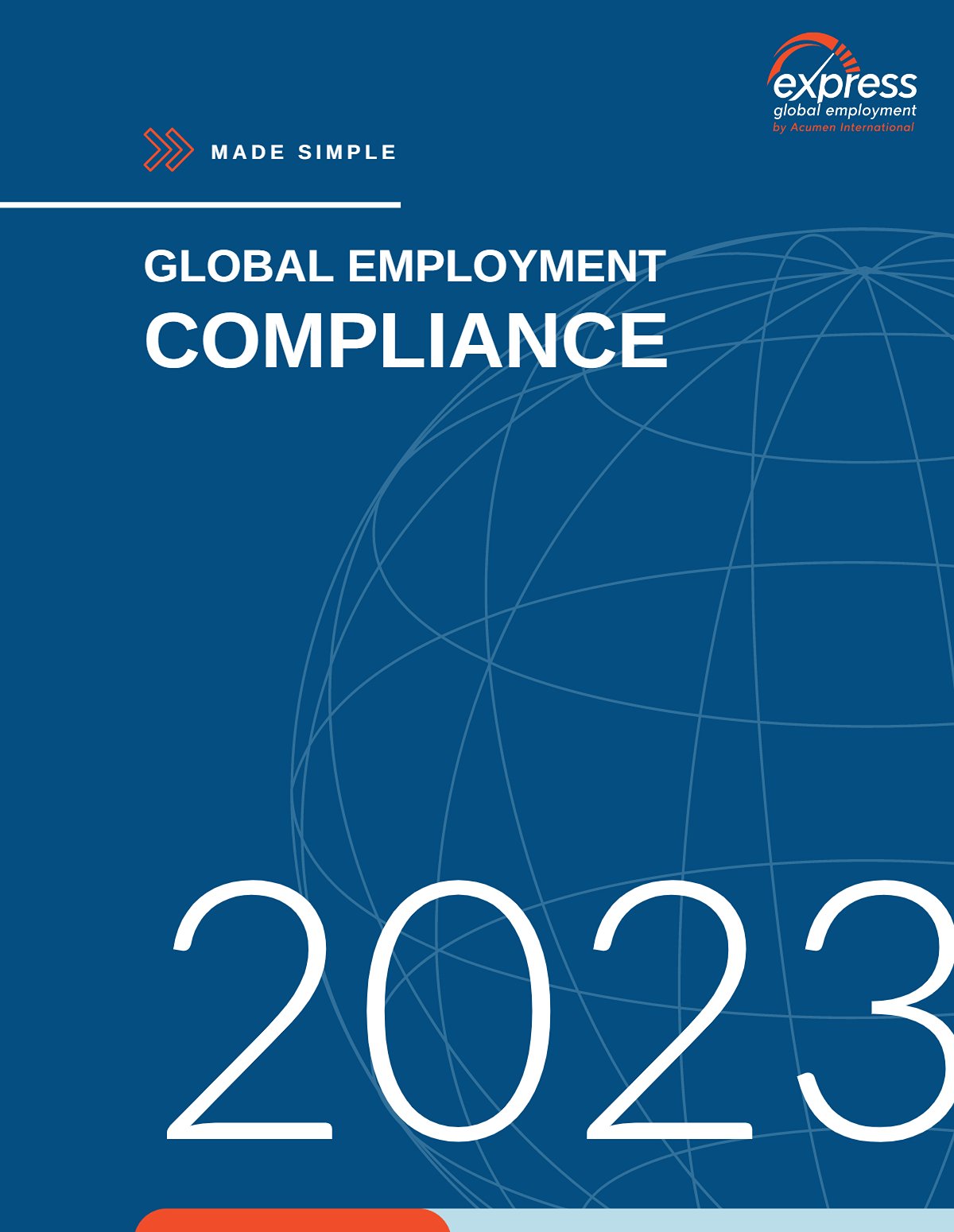 Top 3 Pillars of Global Employment Compliance 2023. 190 Countries - Ultimate Guide