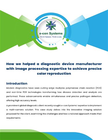 How e-con Systems enabled a top diagnostic company to effectively perform real-time PCR tests with a multi-camera solution