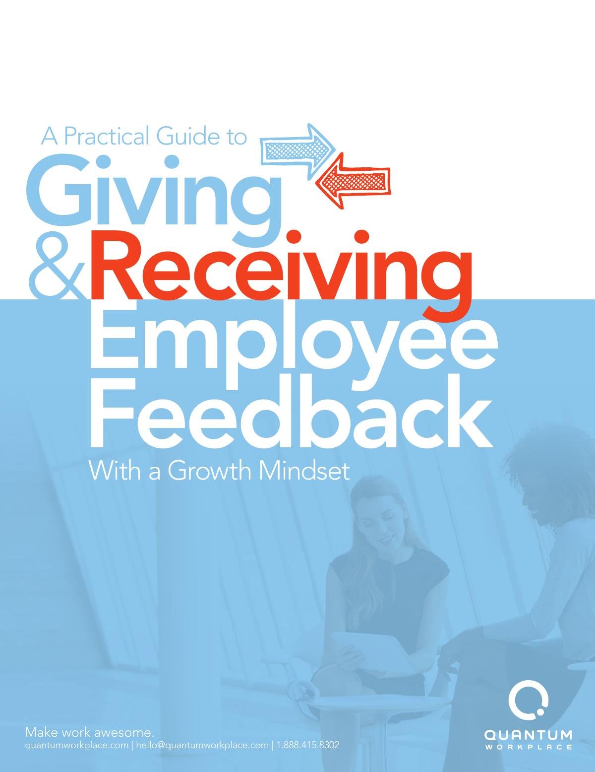 A Practical Guide to Giving and Receiving Employee Feedback