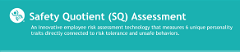 Safety Quotient™- Behavioral Safety Assessment