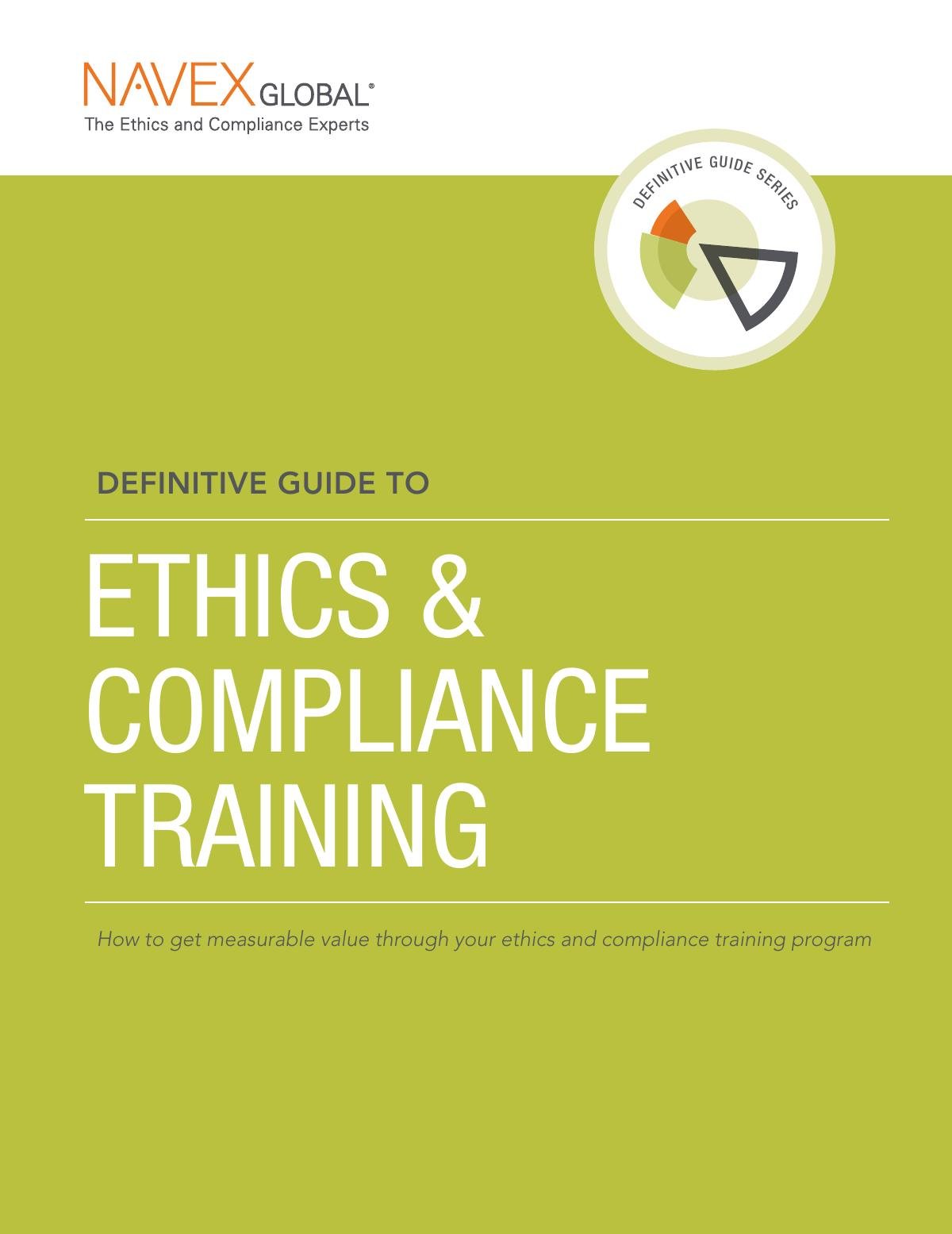 Definitive Guide to Ethics & Compliance Training