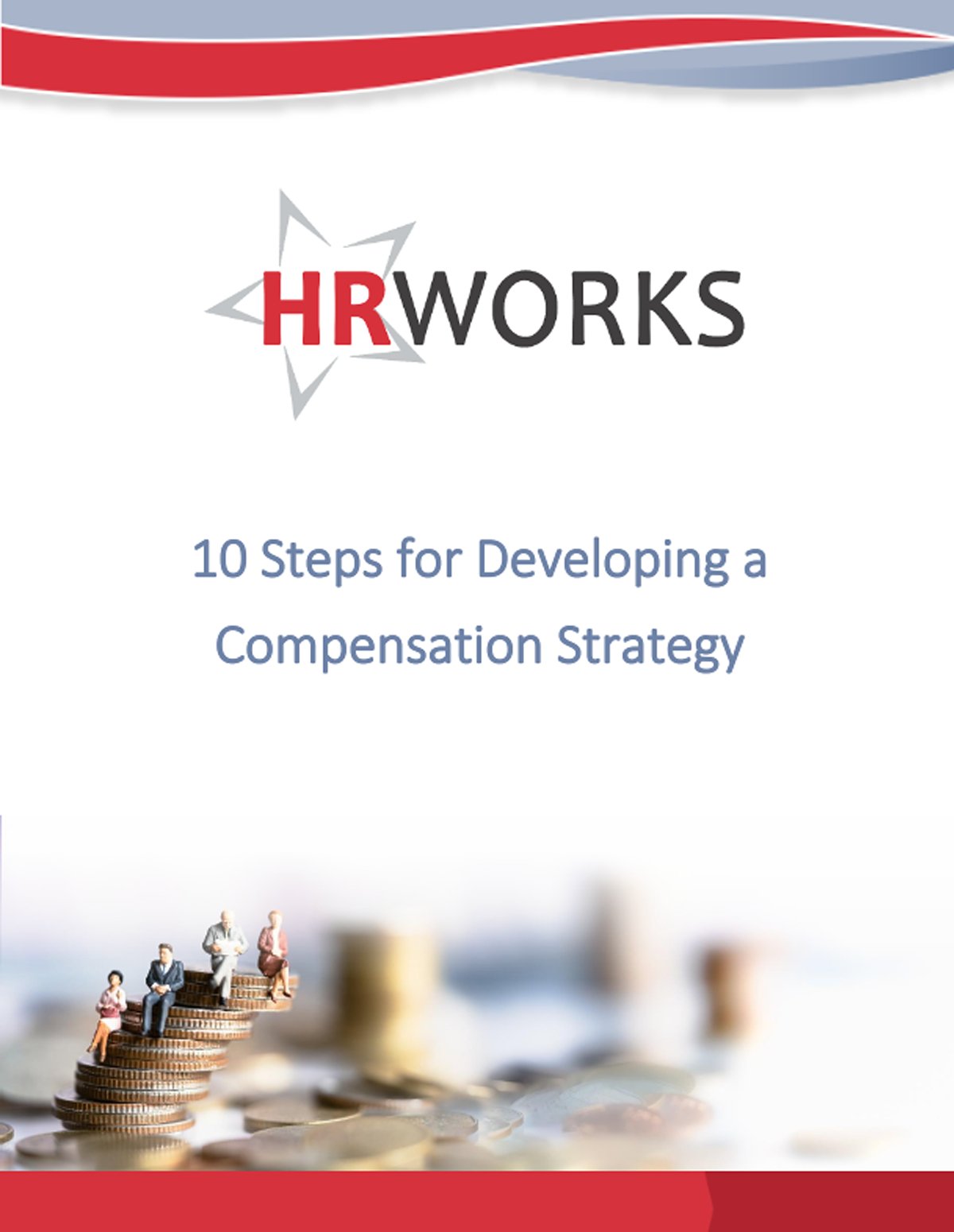 10 Steps for Developing a Compensation Strategy