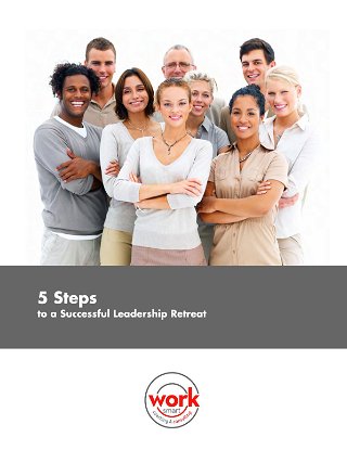 5 Steps to a Successful Leadership Retreat
