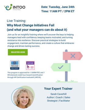 Live training: Why most change initiatives fail and what your managers can do about it
