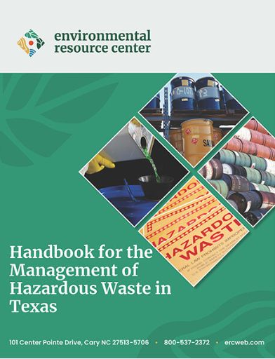 Handbook for the Management of Hazardous Waste in Texas