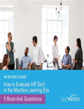 HR Buyer’s Guide: How to Evaluate HR Tech in the Machine Learning Era