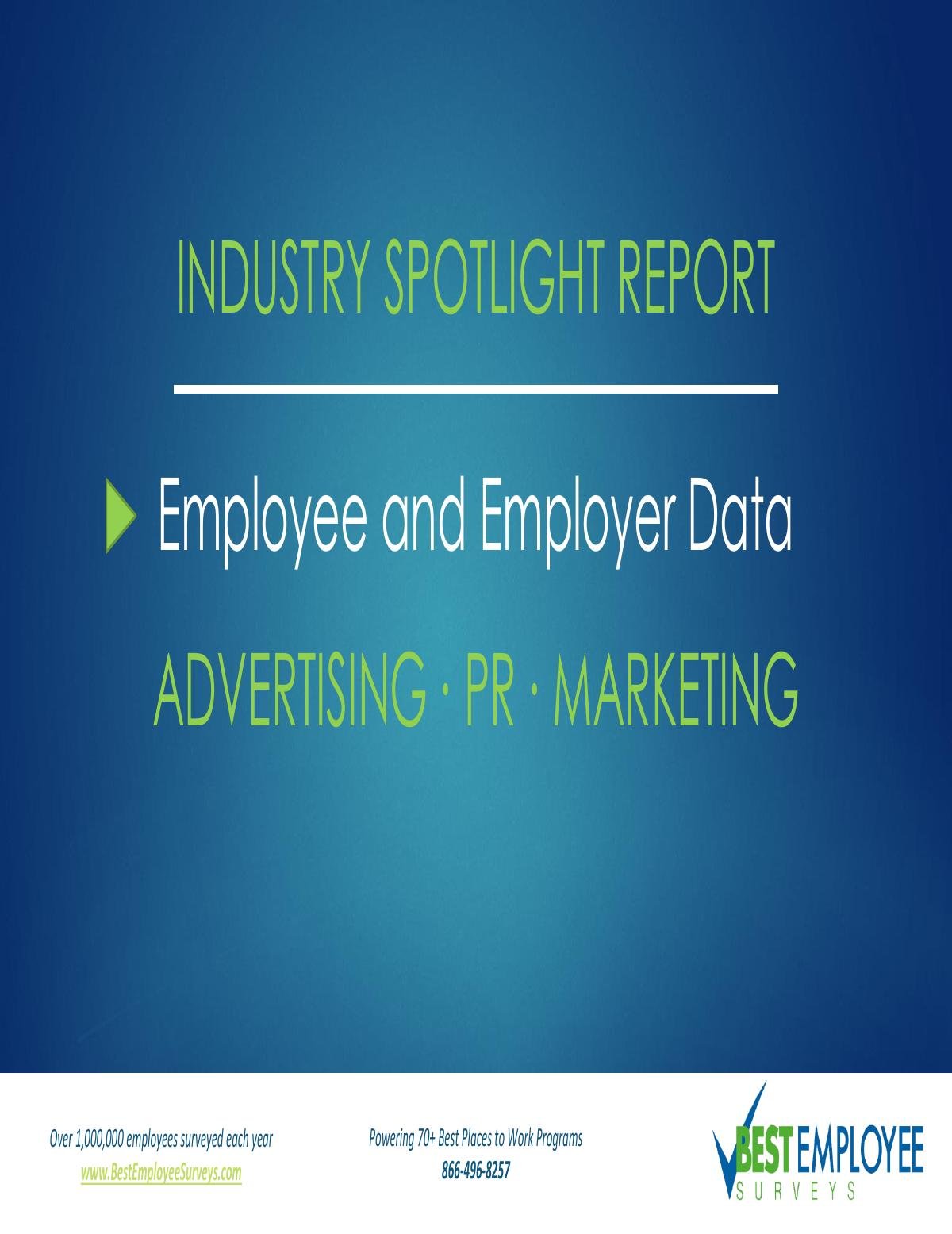 2019 Employee Engagement and Satisfaction Report: Advertising - PR - Marketing