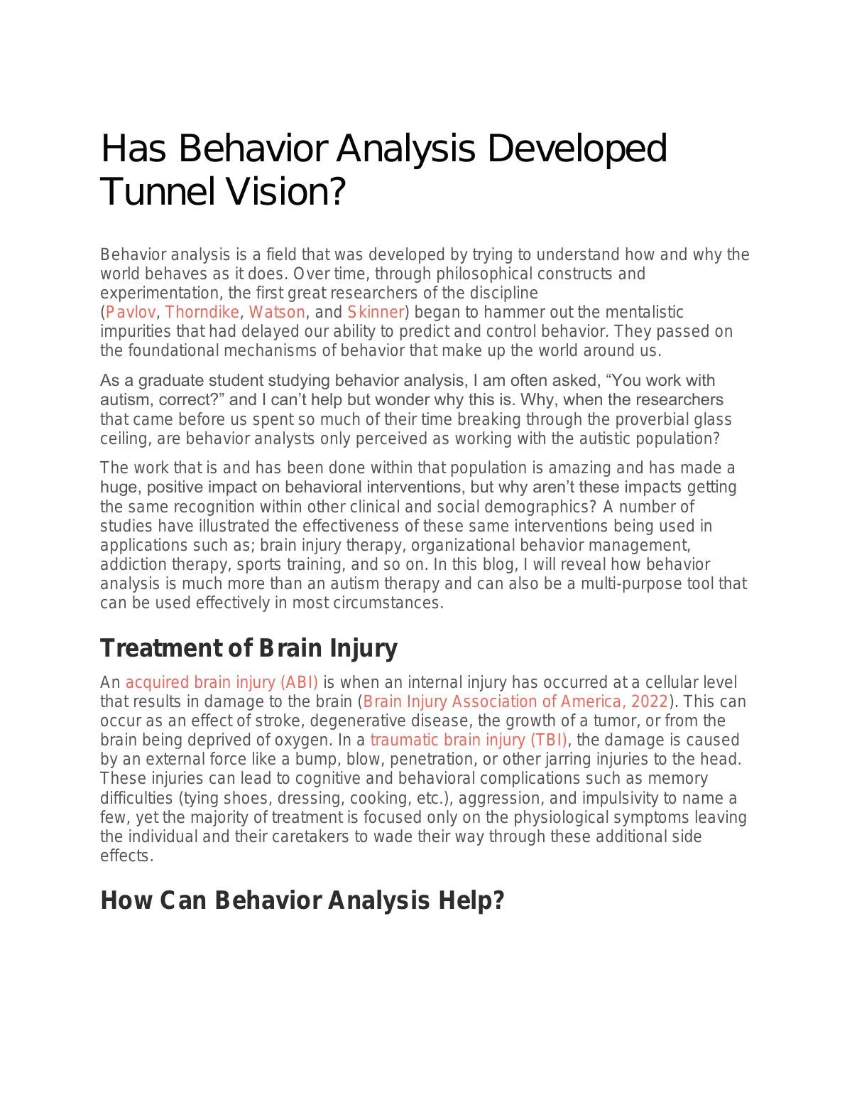 Has Behavior Analysis Developed Tunnel Vision?