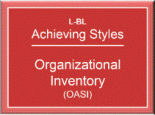Achieving Styles™ Organizational Inventory (OASI)