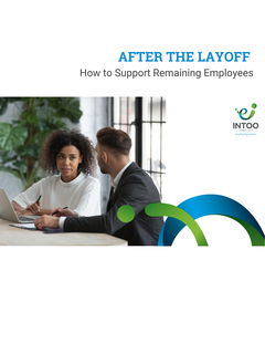 After the Layoff Guide - How to Support Remaining Employees