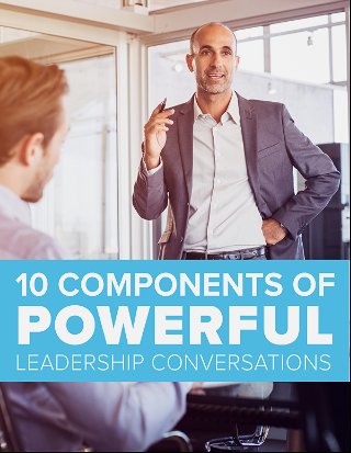 10 Components of Powerful Leadership Communication