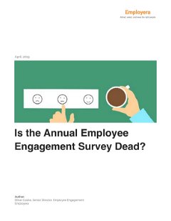Is the annual employee engagement survey dead?
