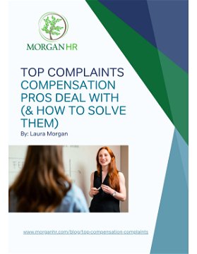 Top Complaints Compensation Pros Deal With (& How To Solve Them)