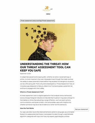 UNDERSTANDING THE THREAT: HOW  OUR THREAT ASSESSMENT TOOL CAN  KEEP YOU SAFE