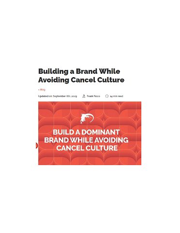 Build a Dominant Brand While Avoiding Cancel Culture