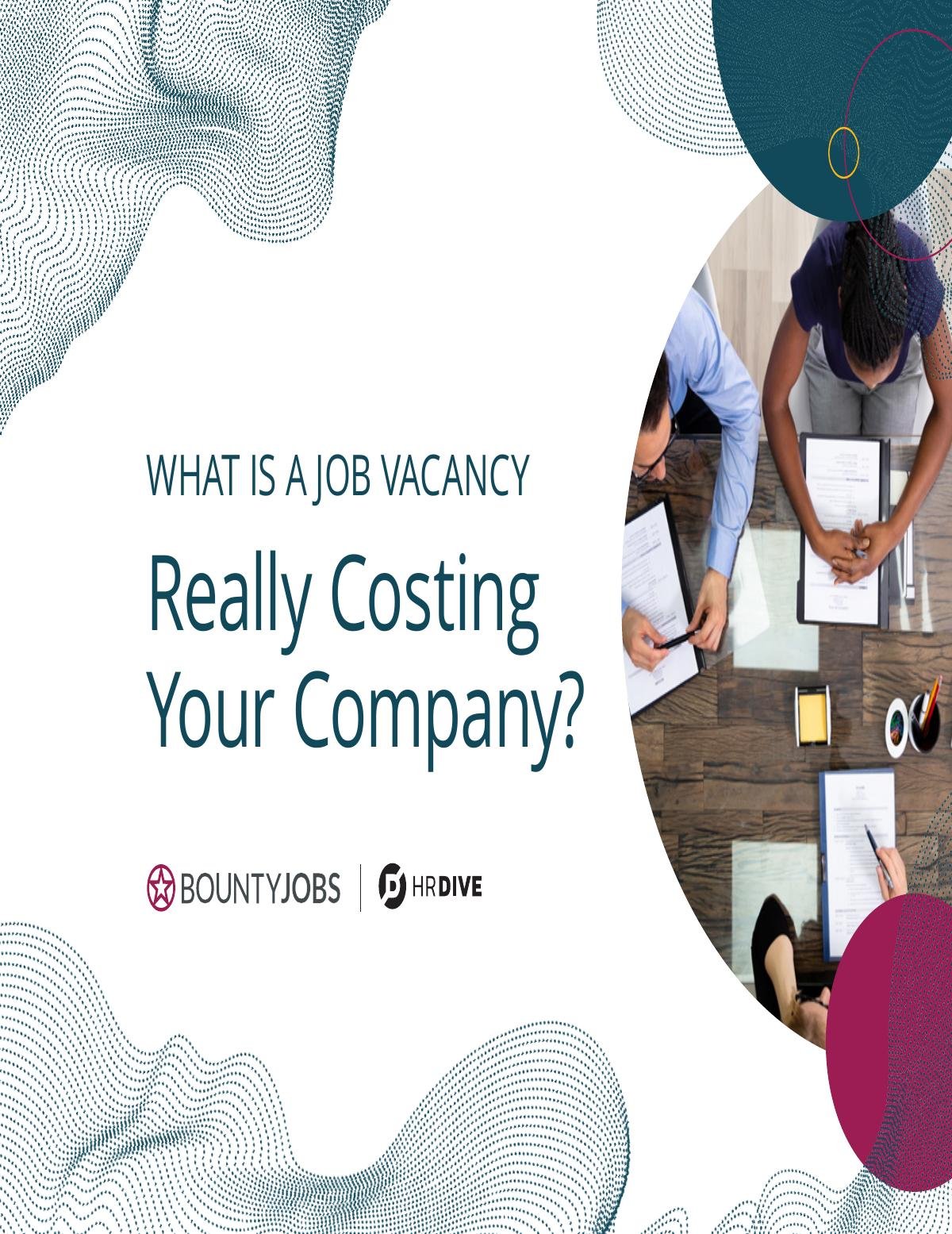 What Is a Job Vacancy Really Costing Your Company?